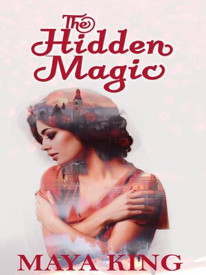cover image of The Hidden Magic